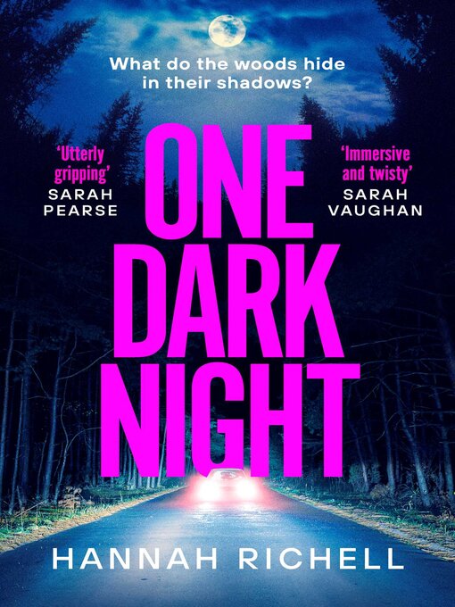 Title details for One Dark Night by Hannah Richell - Available